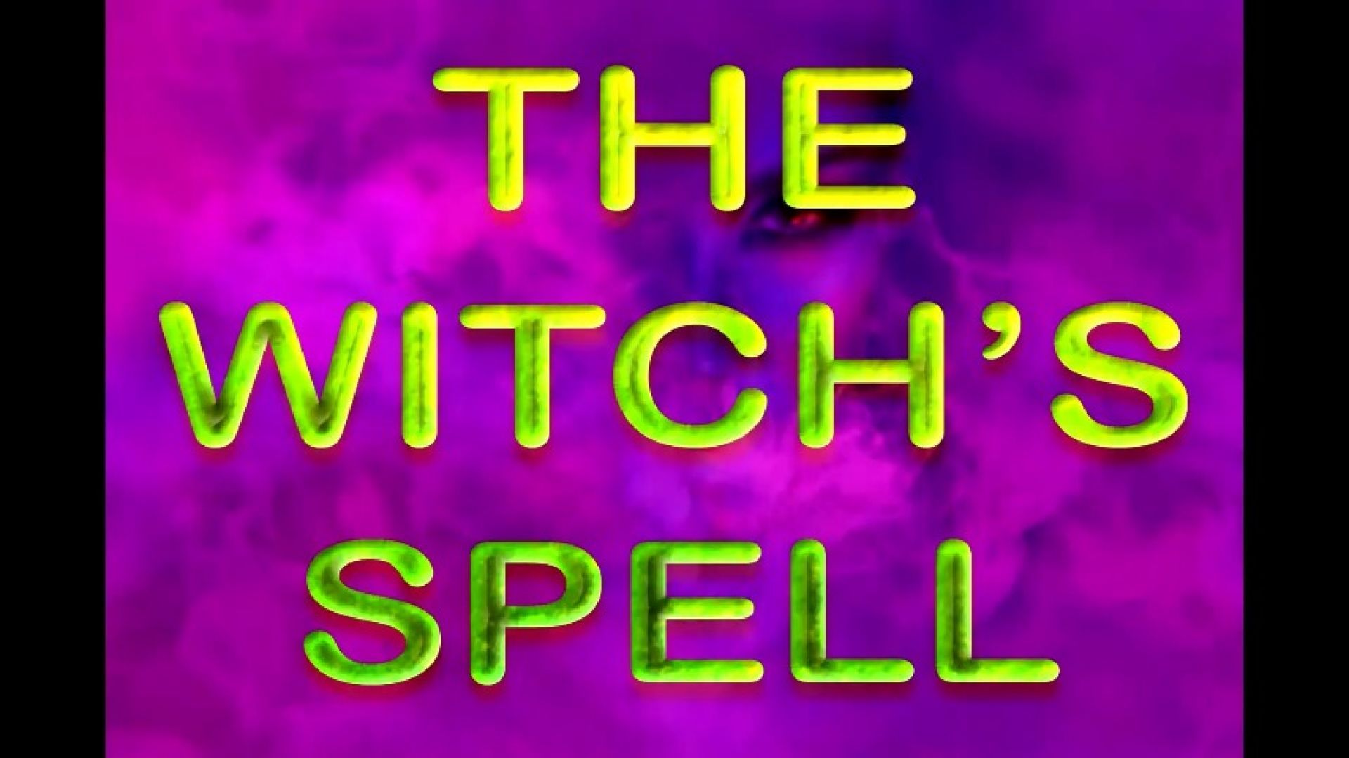 THE WITCH'S SPELL