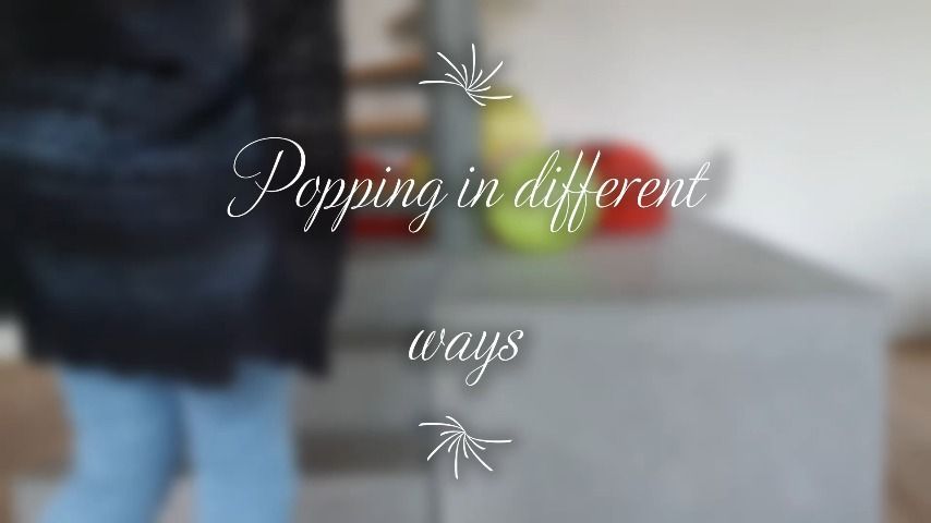 Popping balloons in differents ways