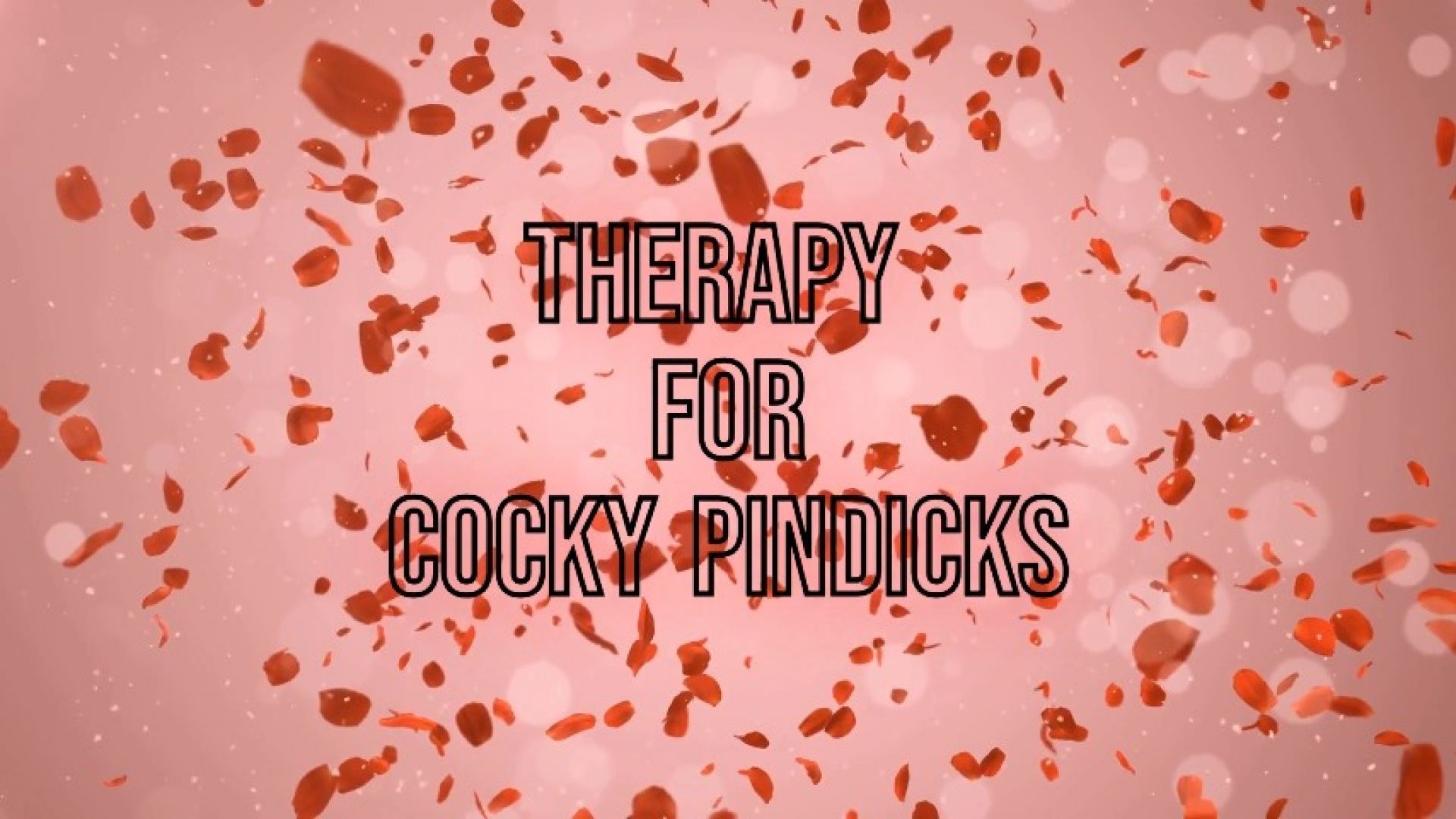 Therapy for cocky pindicks