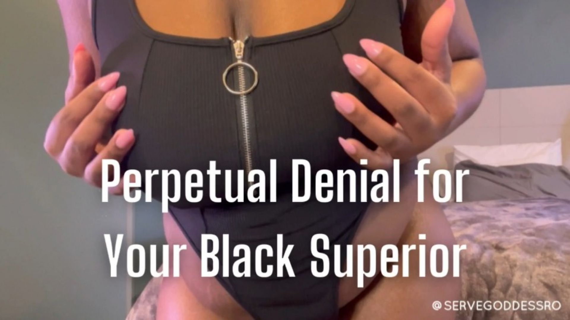 Perpetual Denial for Your Black Superior - Royal Ro bnwo joi