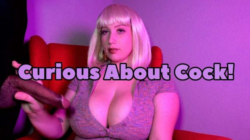 Curious About Cock