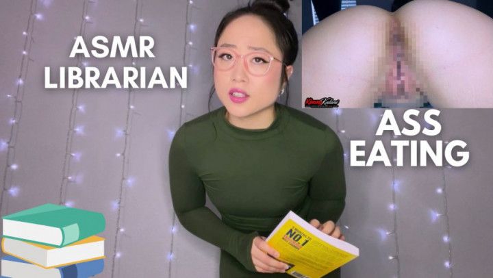 Eat the Librarian's Asshole -ASMR