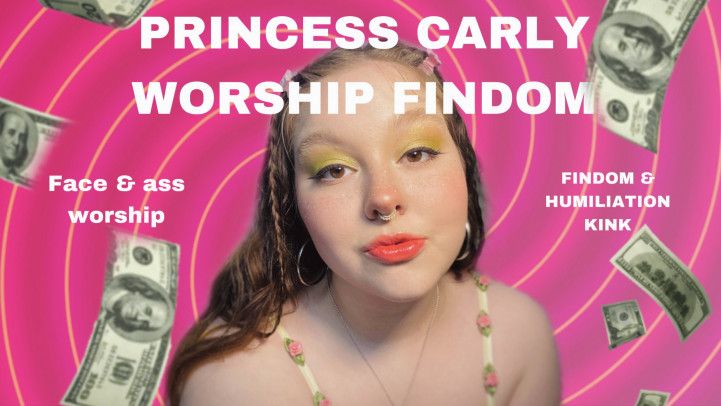 Princess Carly Findom Worship