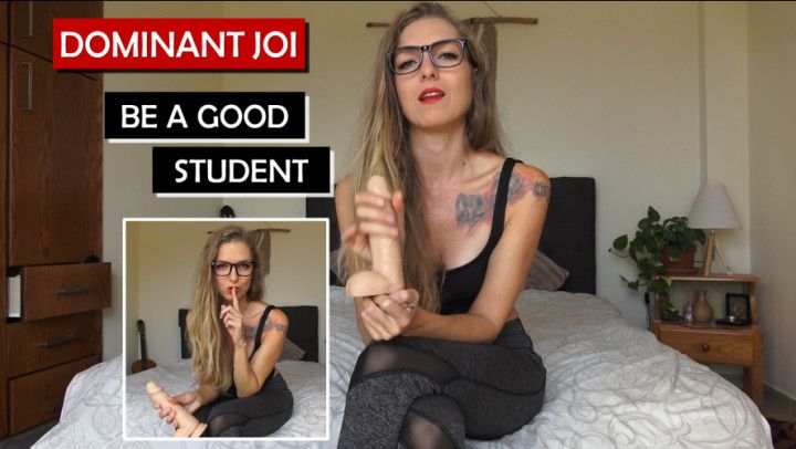 Dominant JOI - be a good student! [GER