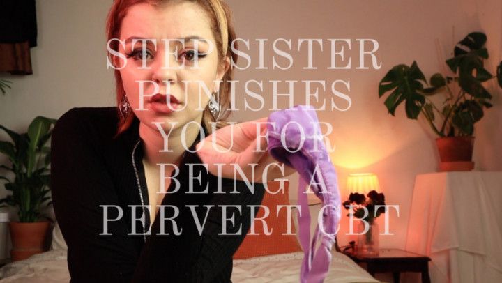 Step Sister Punishes You CBT