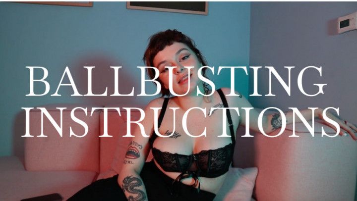 Ballbusting Instructions