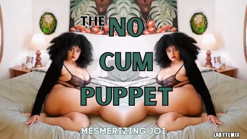 No Cum Puppet Mesmerizing Conditioning