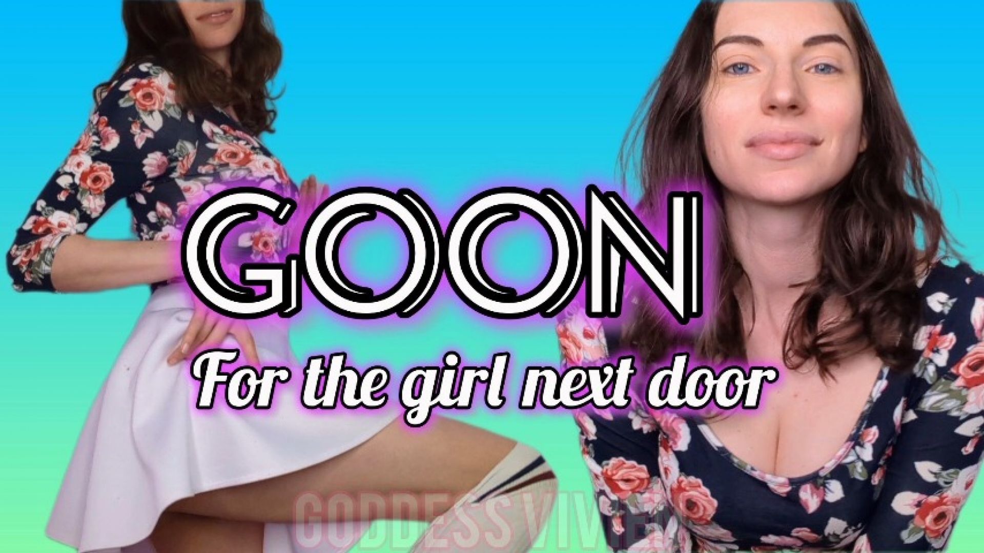 GOON for the Girl Next Door Adorable Gooning Session! Brown