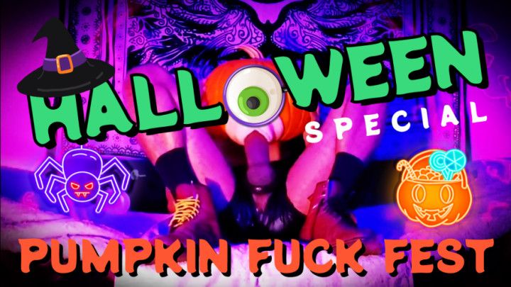 Halloween Special #2 ~ Pumpkin Fuck Fest