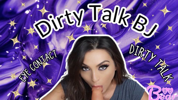 Custom: Dirty Talk BJ