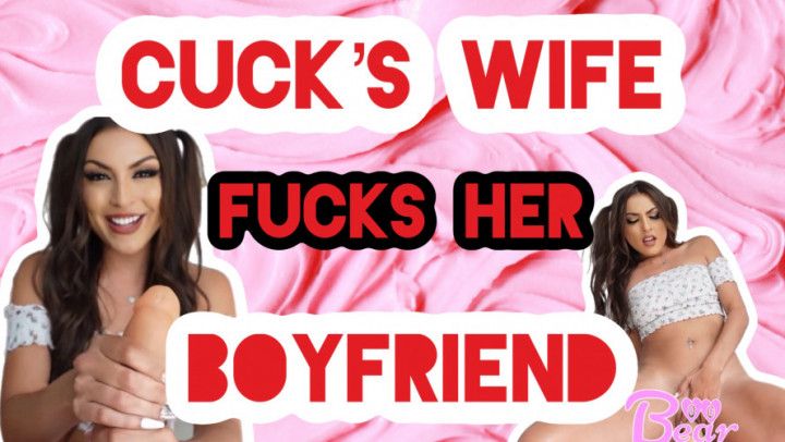 Custom: Cuck's Wife Fucks Her Boyfriend