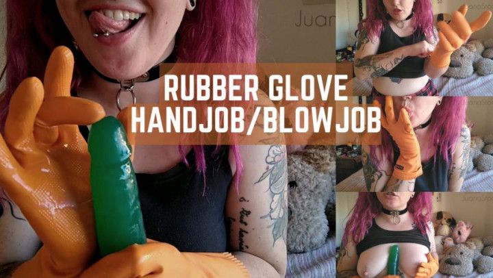 Rubber glove handjob / blowjob