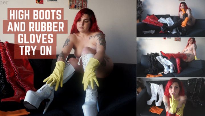 High boots and rubber gloves try on