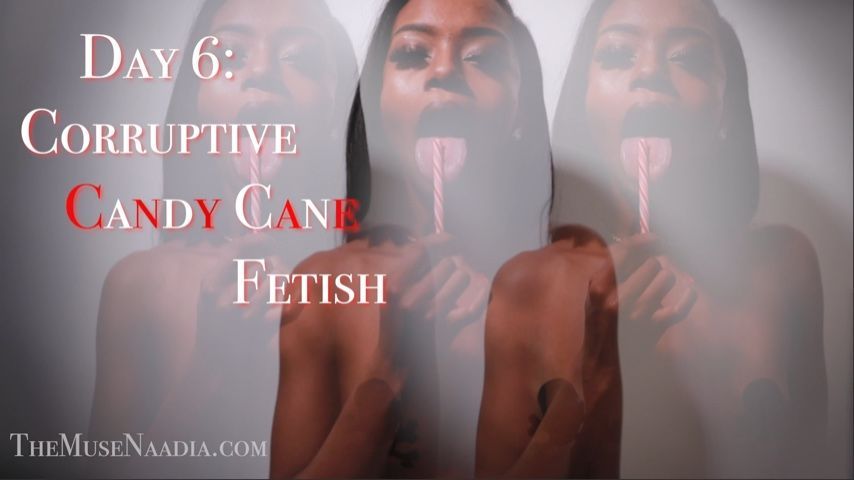 Day 6: Corruptive Candy Cane Fetish