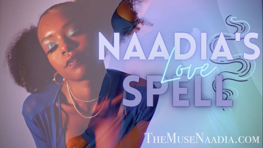 Naadias Love Spell