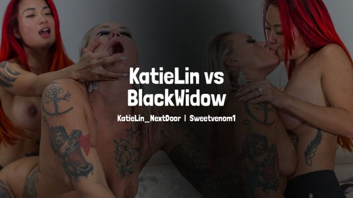 KatieLin VS BlackWidow