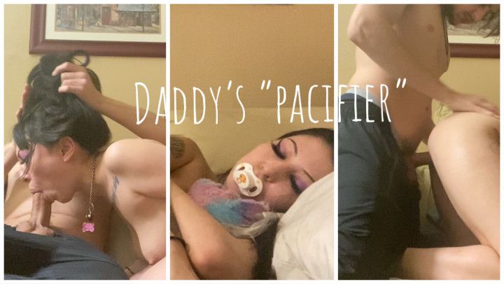 Daddys Cock is Your New Pacifier