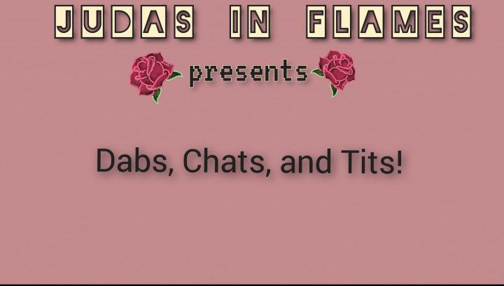 Dabs, Chats, and Tits