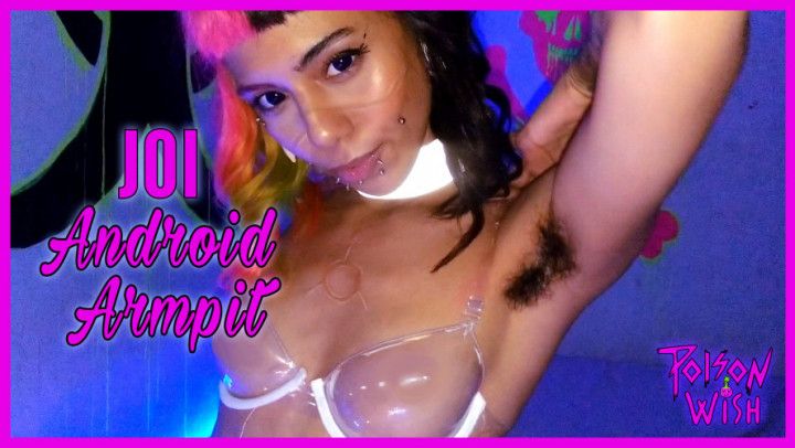 Android Hairy Armpit -JOI