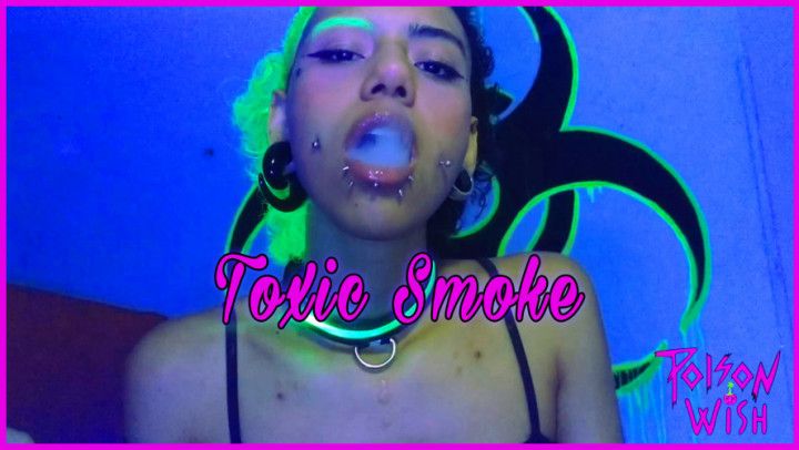 Toxic Smoke