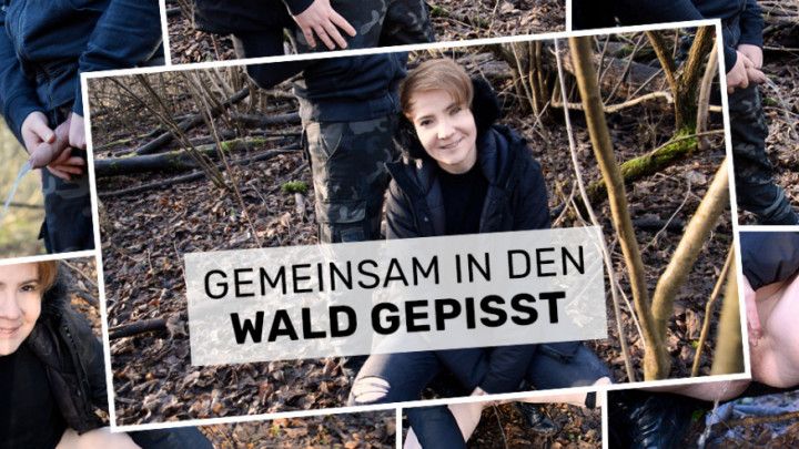 Gemeinsam in den Wald gepisst