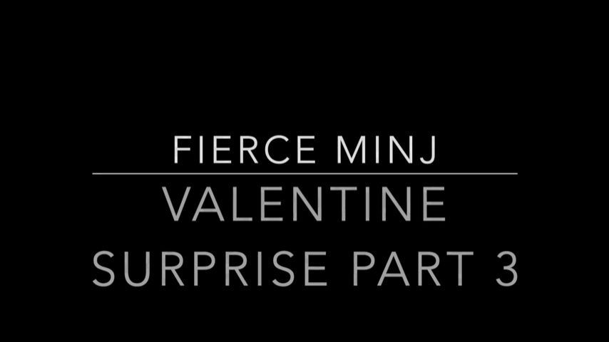 Valentine Surprise Part 3