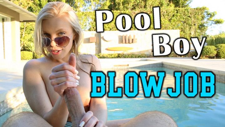 Pool Boy Blowjob