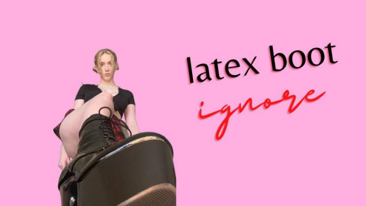 Latex Boot Ignore