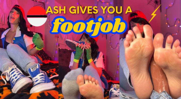 Ash gives you a Footjob