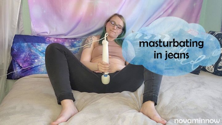 masturbating in jeans