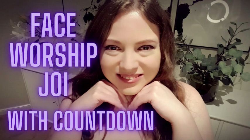 FACE WORSHIP JOI with COUNTDOWN