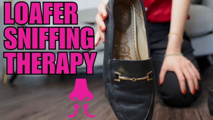 Loafer Sniffing Therapy