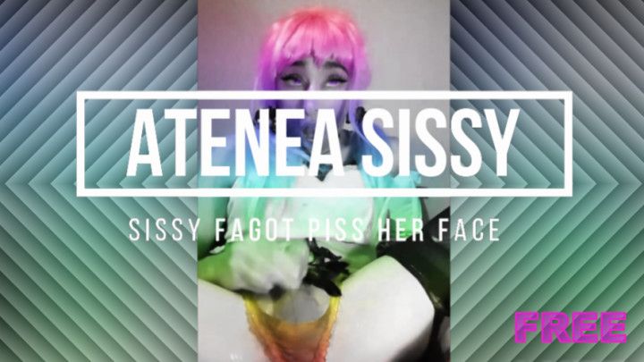 Sissy Fagot Piss Her Face