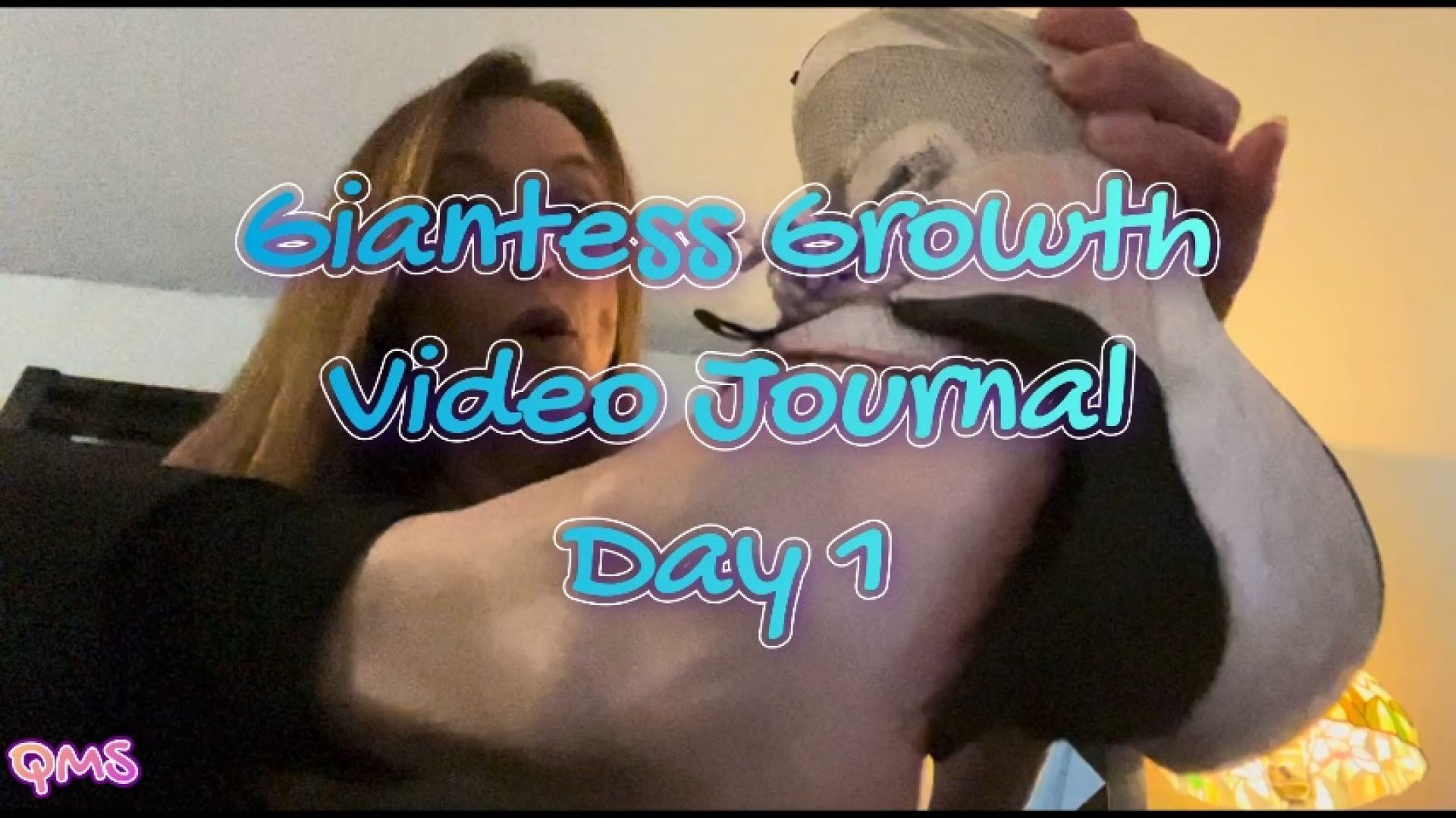 Giantess Growth Video Journal