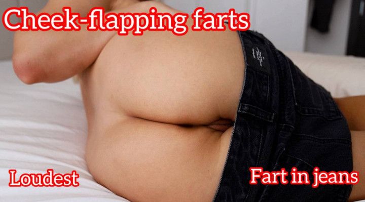 FARTING IN JEANS SHORTS - ASS CHEEKS SPLAPPING LONG FARTS