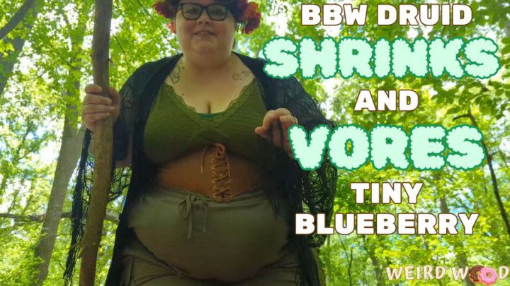 BBW Druid Shrinks and Vores Tiny Blueberry Adventurer