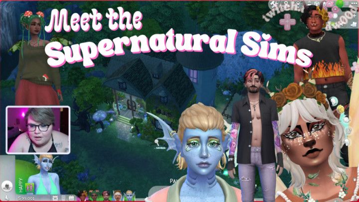 Meet the Supernatural Sims! | Chill Sims 4 Stream