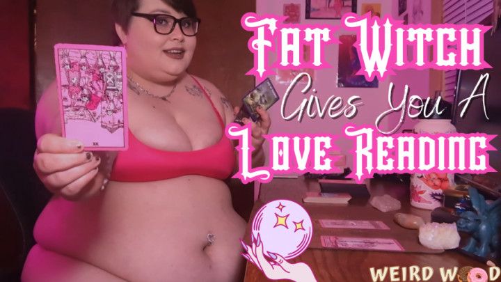 Fat Witch Gives You A Love Reading