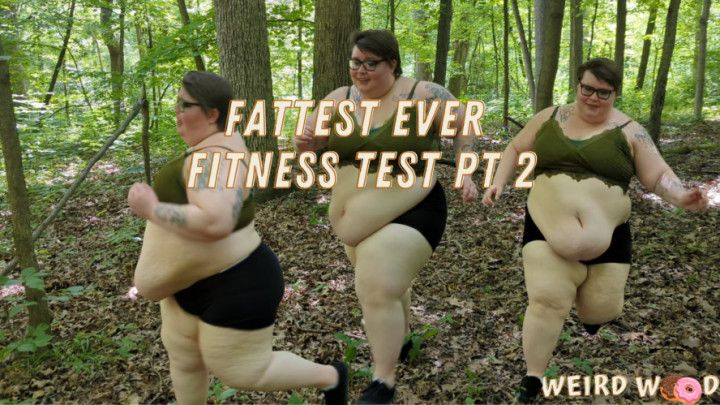 Fattest Ever Fitness Test pt 2