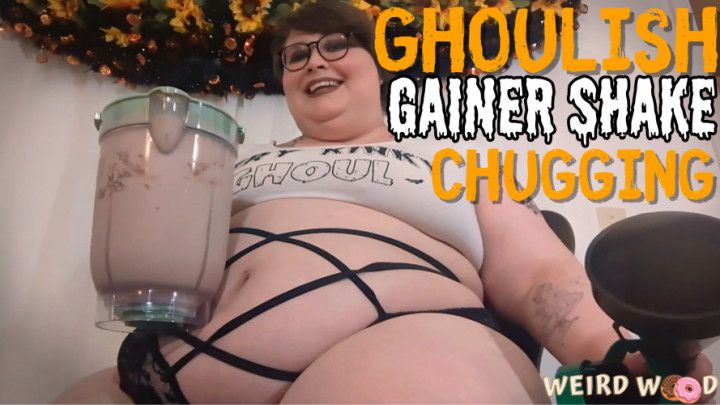 Ghoulish Gainer Shake Chugging