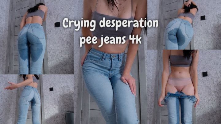 Crying Desperation Pee Jeans 4k