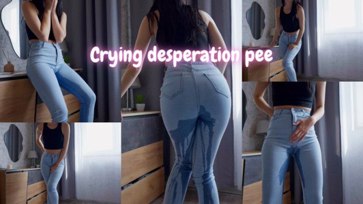 Crying Desperation Pee in Jeans and Panties 4k