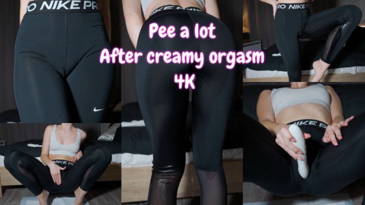 Pee A Lot In Leggings After Creamy Orgasm 4k