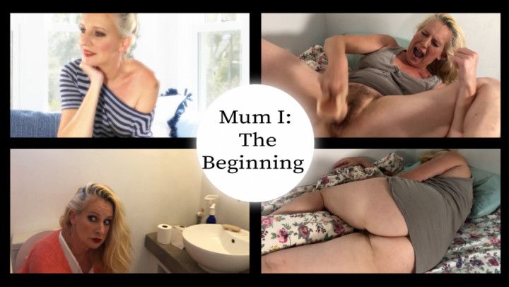 Mum I: the beginning Return of the son