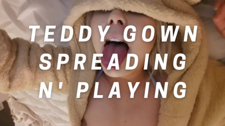 HD: Teddy Gown Spreading and Playing