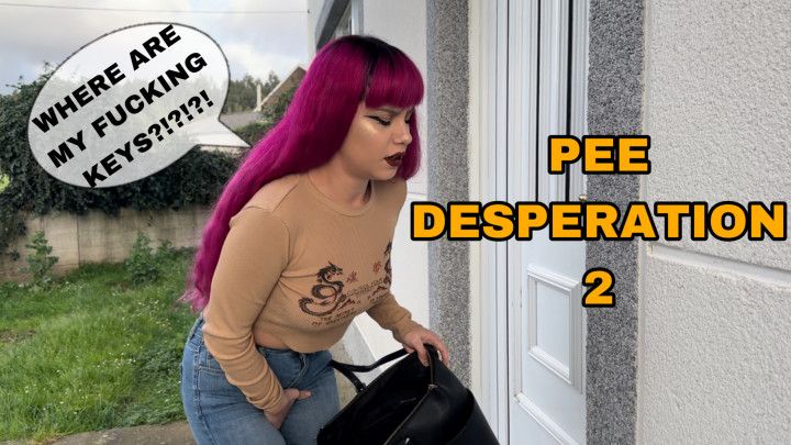 PEE DESPERATION 2