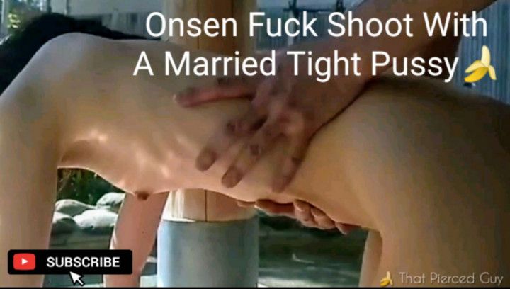 Onsen fuck shoot with a married GF