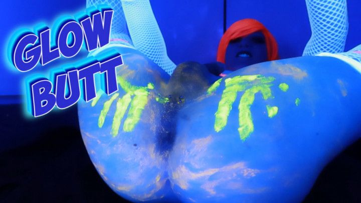 Glow Butt