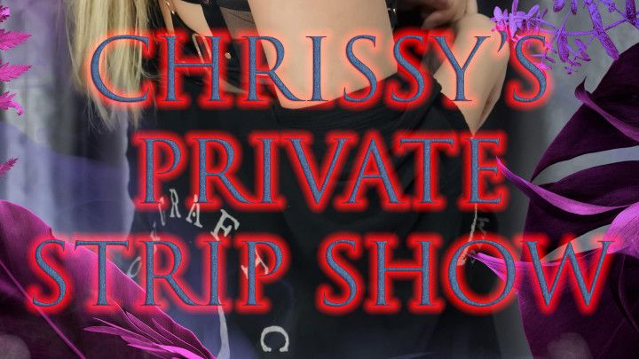Chrissy's Private Strip Show