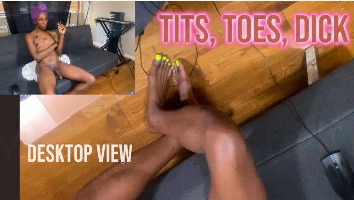 Tits, Toes, Dick Desktop View